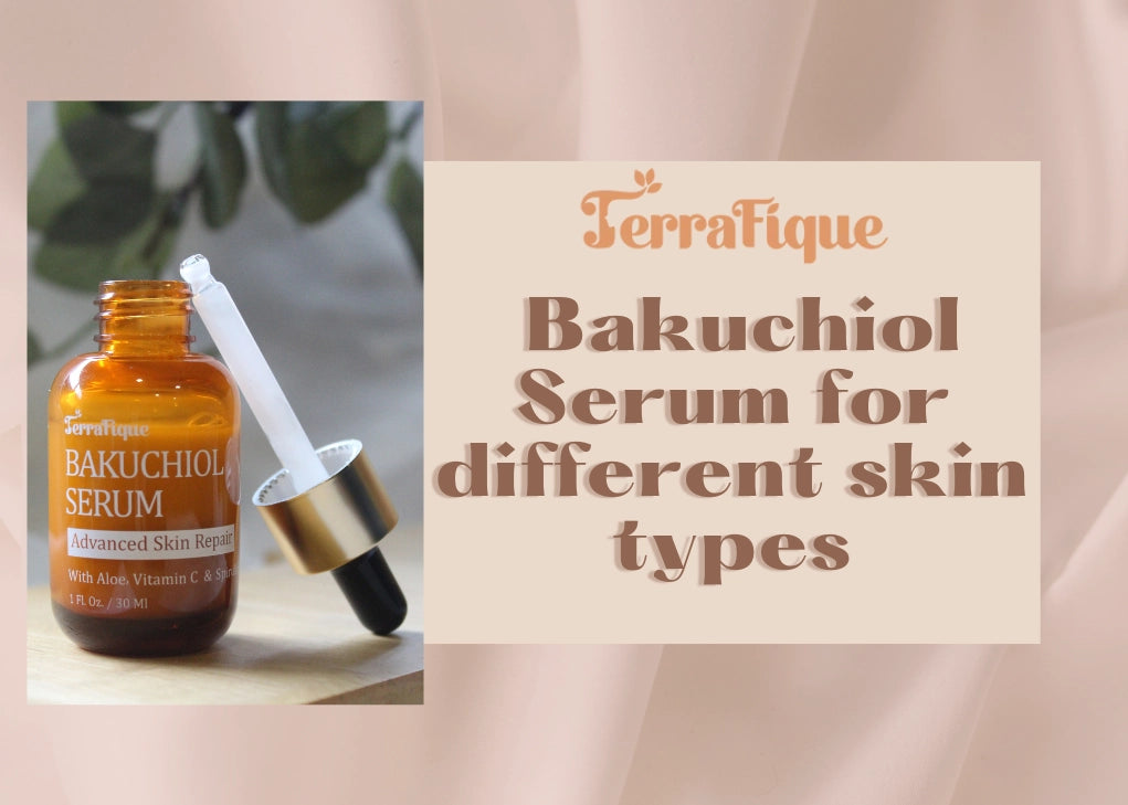 How the Terrafique Bakuchiol Serum Benefits Different Skin Types